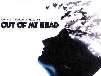 Getting 'Out of My Head' with Mike Thompson