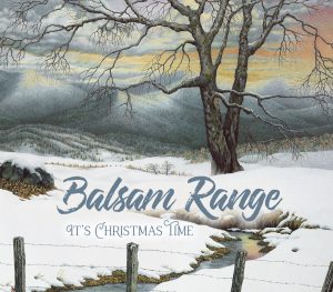 Balsam Range CD Review: “It’s Christmas Time”