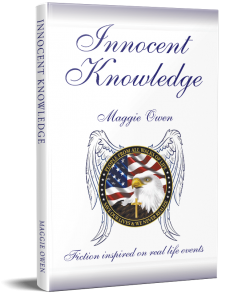 Maggie Owen with Innocent Knowledge takes readers on journey into the underbelly of the biggest government conspiracy of all time