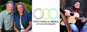 John and Robin Berry Faith Family & Friends, Conversation with Marty Raybon, Lead Singer of Shenandoah
